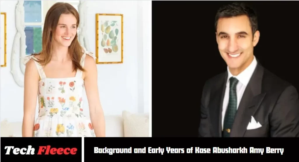 Background and Early Years of Kase Abusharkh Amy Berry